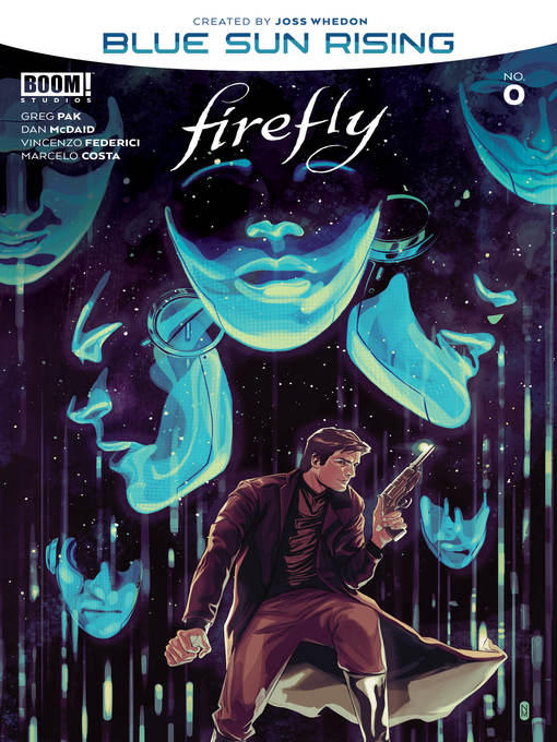 Title details for Firefly: Blue Sun Rising (2020), Issue 0 by Greg Pak - Available